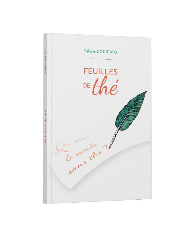 Feuilles de thé - Valérie Douniaux - livre